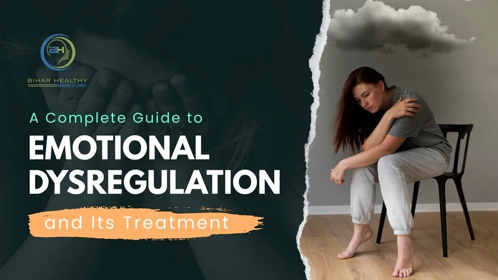 Emotional Dysregulation