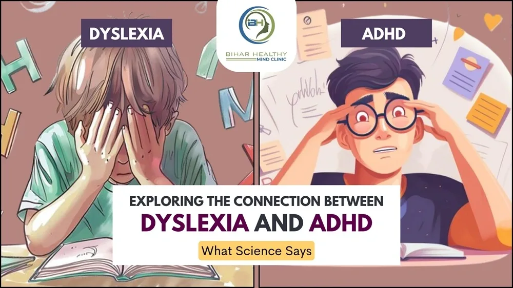 Exploring the Connection Between Dyslexia and ADHD