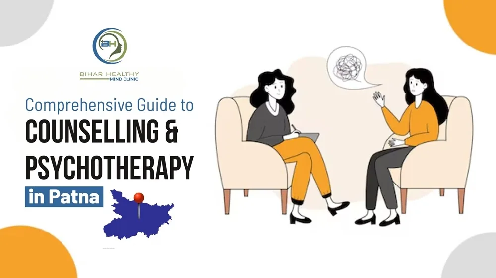 Counselling and Psychotherapy in Patna