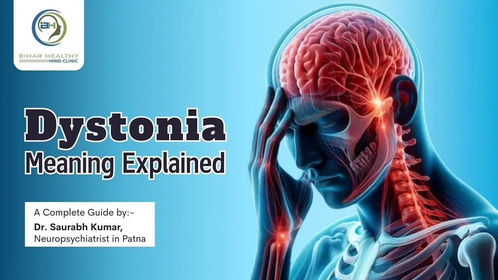 Dystonia Meaning Explained