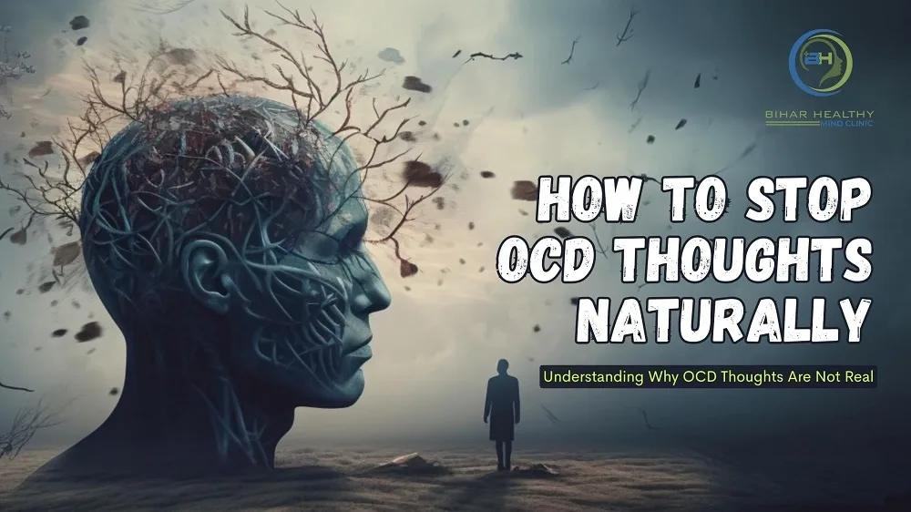 How to Stop OCD Thoughts Naturally
