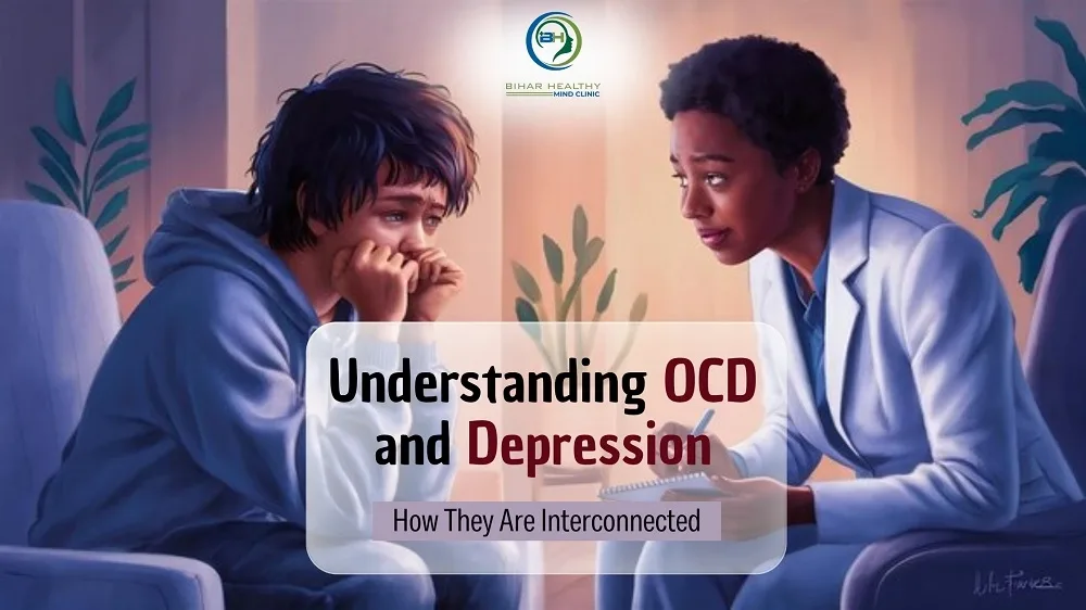 Understanding OCD and Depression