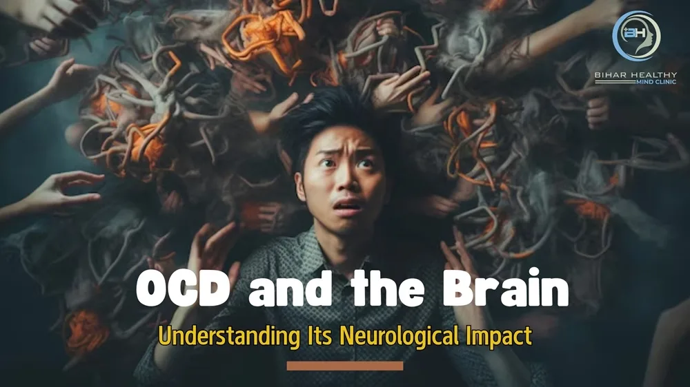 OCD and the Brain - Understanding Its Neurological Impact