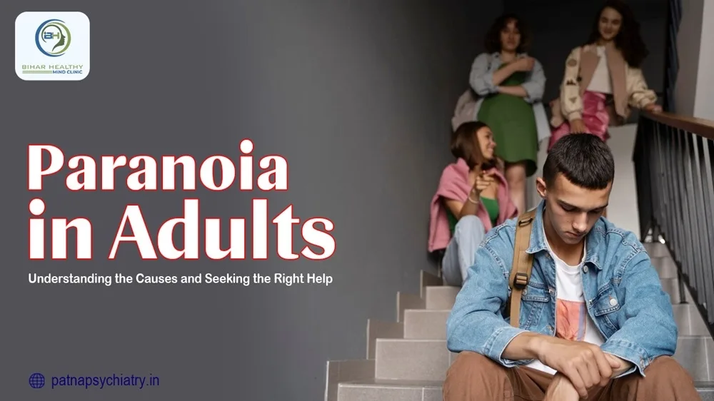 Paranoia in Adults
