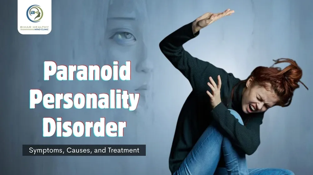 paranoid personality disorder symptoms causes treatment