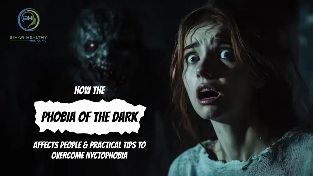 How the Phobia of the Dark Affects People