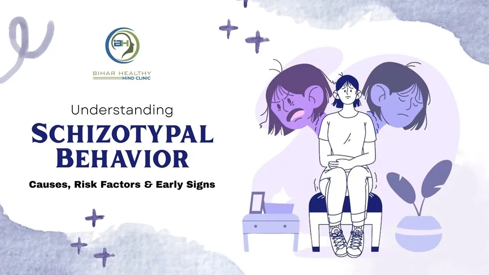 Schizotypal Behavior