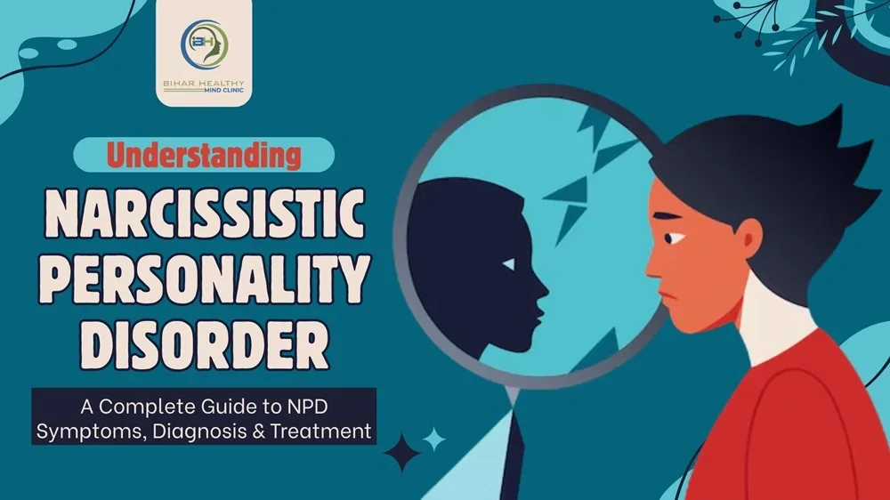 Understanding Narcissistic Personality Disorder