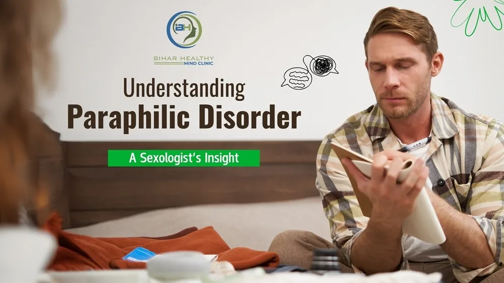 Paraphilic Disorder