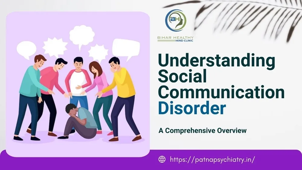 Understanding Social Communication Disorder