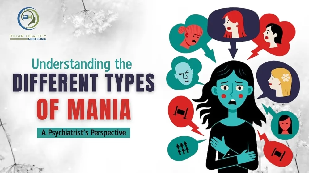 Different Types of Mania