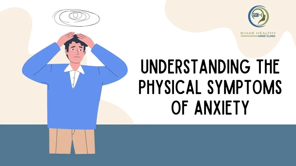 Physical Symptoms of Anxiety
