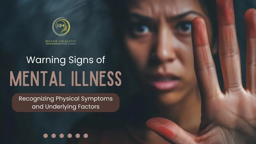 Warning Signs of Mental Illness