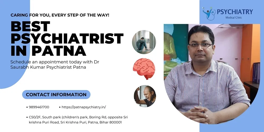 Best Psychiatrist In Patna