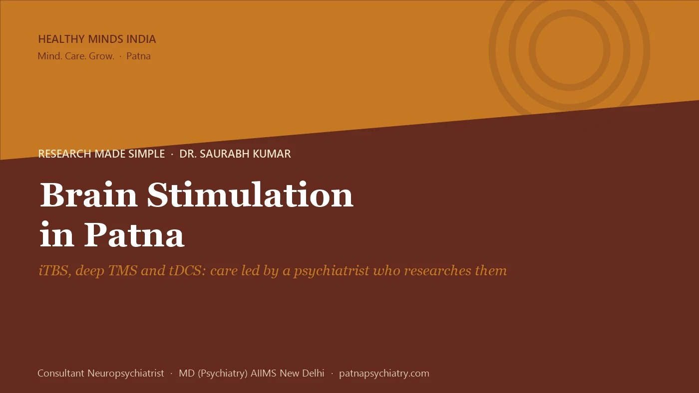 Title card: Non-invasive brain stimulation treatment in India, iTBS, deep TMS and tDCS in Patna - Dr. Saurabh Kumar, Healthy Minds India